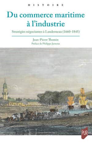 Du commerce maritime à l'industrie