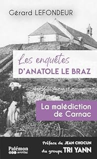 Les enquêtes d'Anatole Le Braz T3