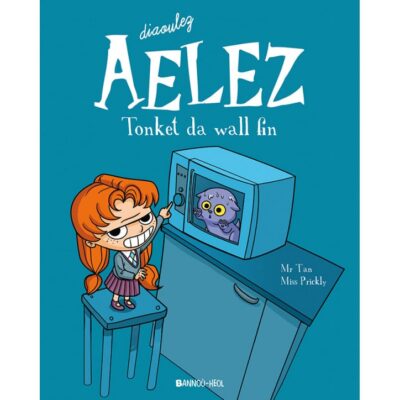 Diaoulez Aelez - Tonket da wall fin