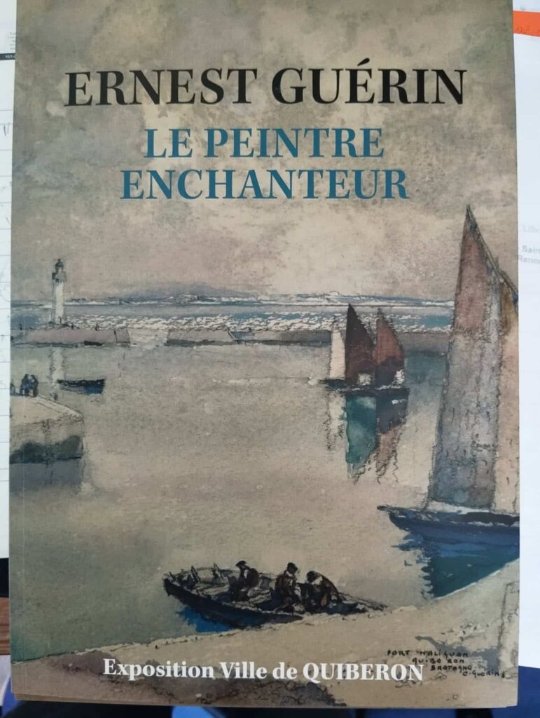Ernest Guérin - Le peintre enchanteur