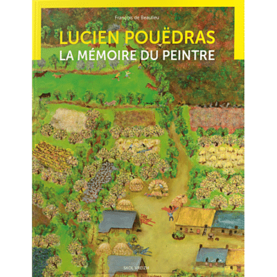 lucien pouëdras la mémoire du peintre