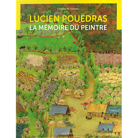 lucien pouëdras la mémoire du peintre