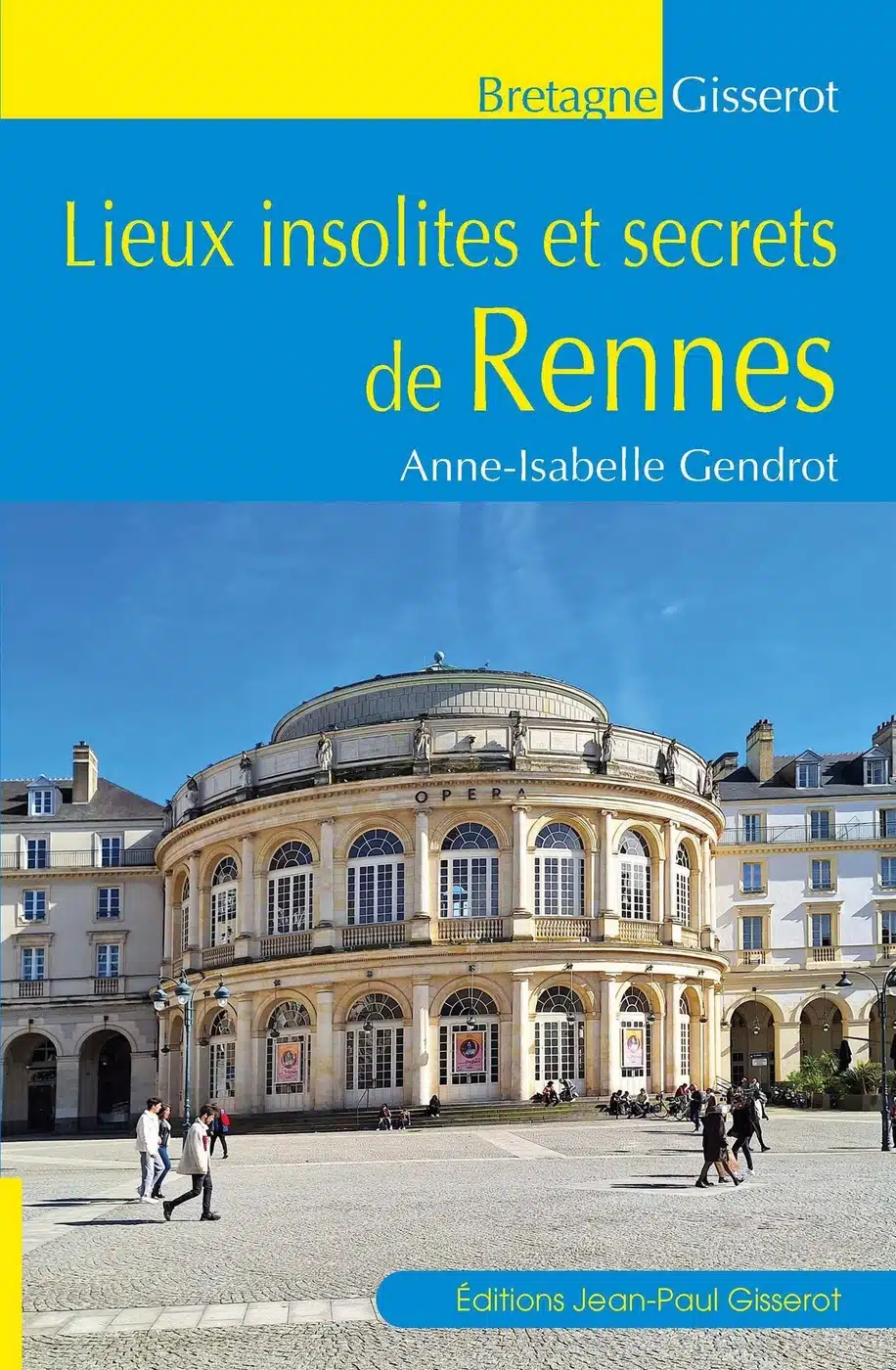 Découvrez Rennes